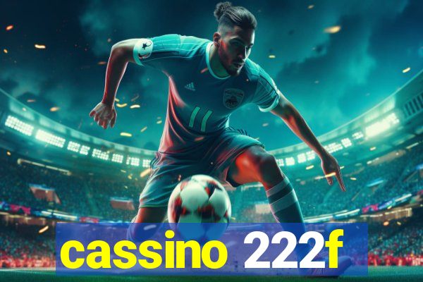 cassino 222f